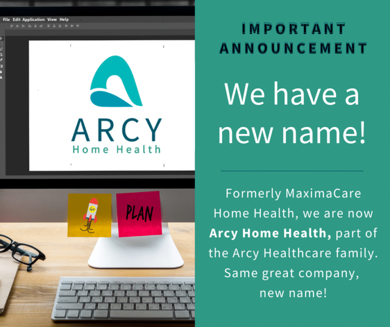 MaximaCare is now Arcy Home Health